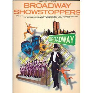Broadway Showstoppers Piano/Vocal/Guitar Music Book 30042pb